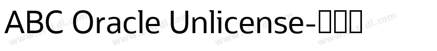 ABC Oracle Unlicense字体转换